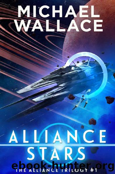 Alliance Stars (The Alliance Trilogy Book 1) by Michael Wallace