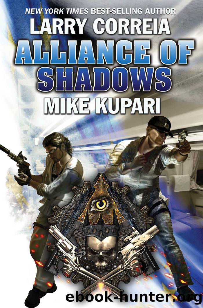 Alliance of Shadows by Correia Larry & Kupari Mike