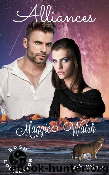 Alliances (Tundra Wolves Book 5) by Maggie Walsh
