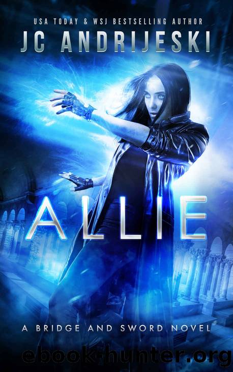 Allie: A Bridge and Sword Novel by Andrijeski JC