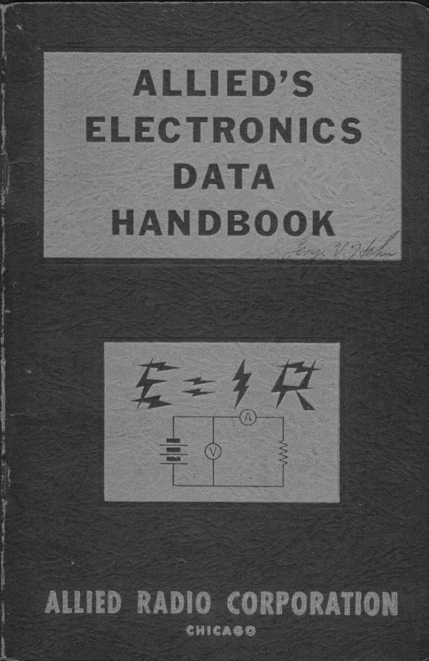 Allied Electronics Data Handbook 2nd ed. by N. Cooke (1957) WW