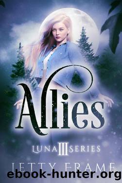 Allies (The Luna Series Book 3) by Letty Frame