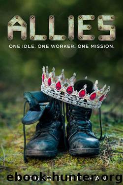 Allies: One Idle. One Worker. One Mission. by Keegan Eichelman
