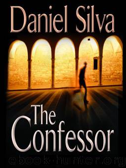 Allon 03 - The Confessor by Daniel Silva