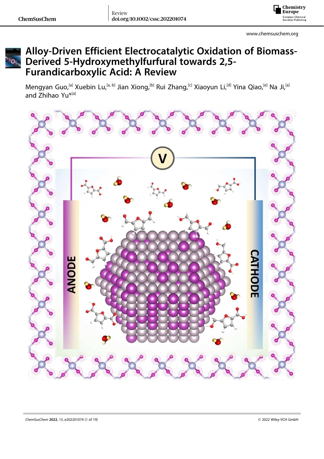 AlloyâDriven Efficient Electrocatalytic Oxidation of BiomassâDerived 5âHydroxymethylfurfural towards 2,5âFurandicarboxylic Acid: A Review by Unknown