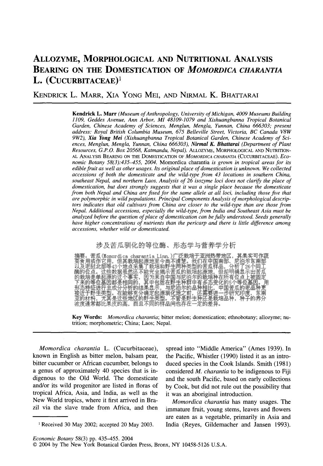 Allozyme, morphological and nutritional analysis bearing on the domestication of<Emphasis Type="Italic">Momordica charantia<Emphasis> L. (Cucurbitaceae) by Unknown
