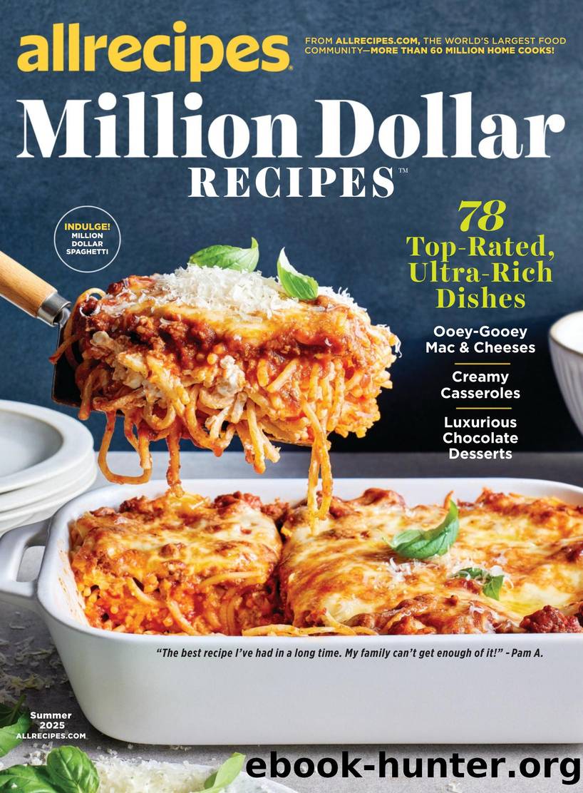 Allrecipes Million Dollar Recipes, Summer 2025 by Unknown