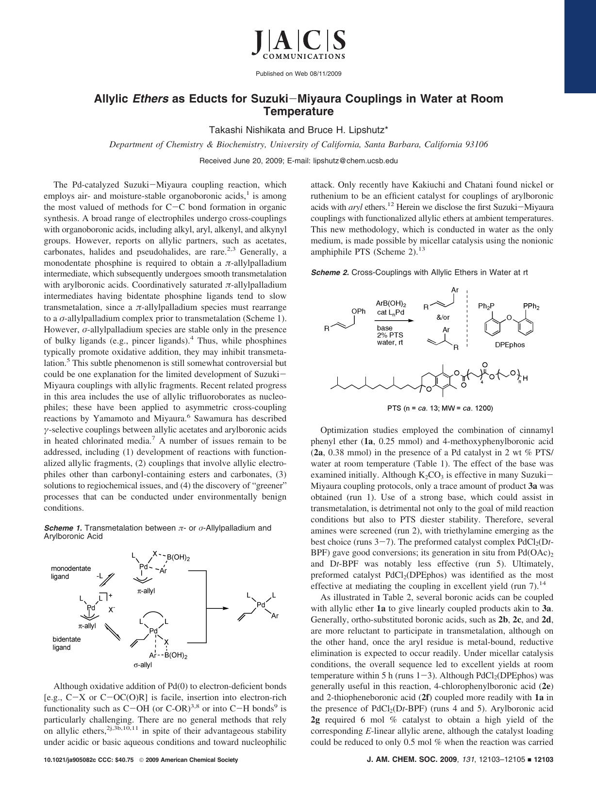 Allylic Ethers as Educts for SuzukiâMiyaura Couplings in Water at Room Temperature by Takashi Nishikata and Bruce H. Lipshutz*