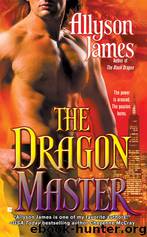 Allyson James - 03 Dragon Master by Allyson James