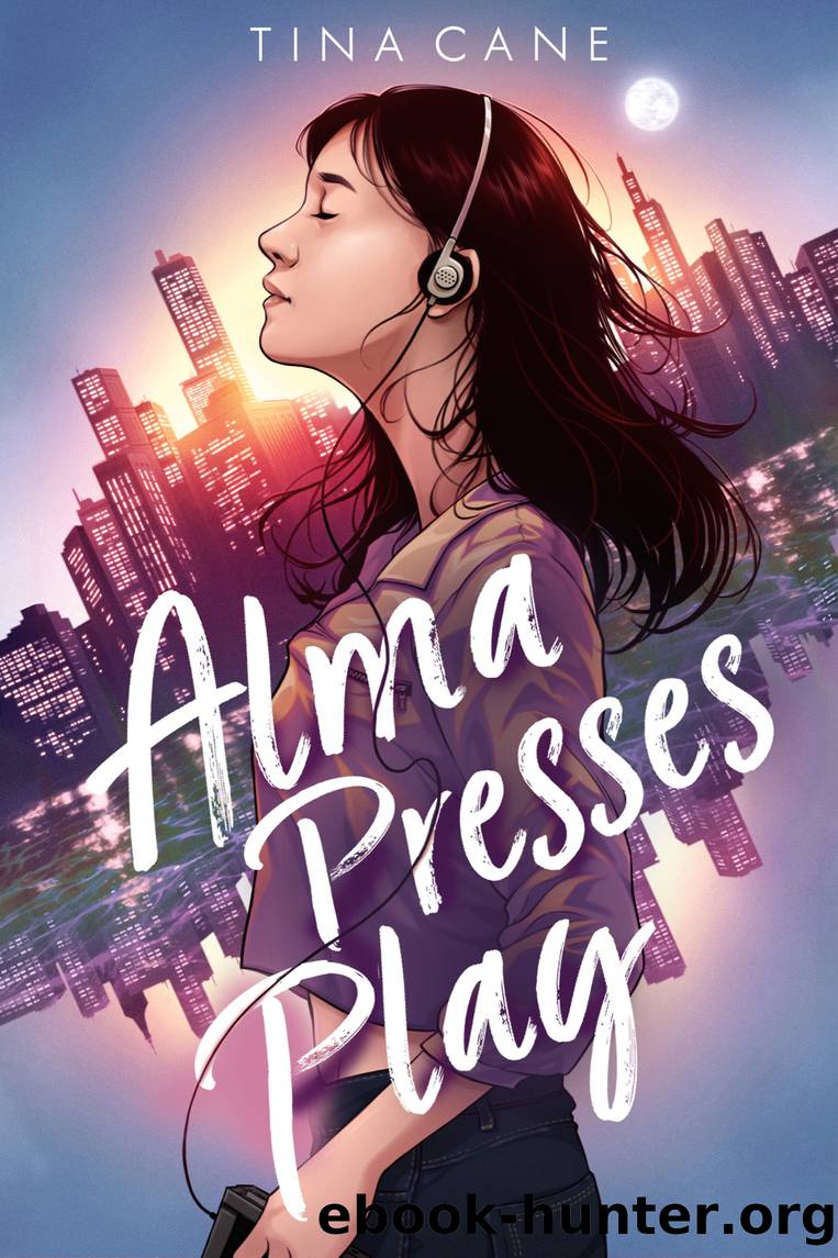 Alma Presses Play by Tina Cane