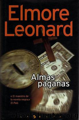Almas Paganas by Elmore Leonard