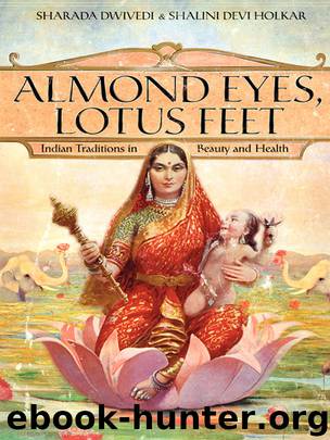 Almond Eyes, Lotus Feet by Sharada Dwivedi
