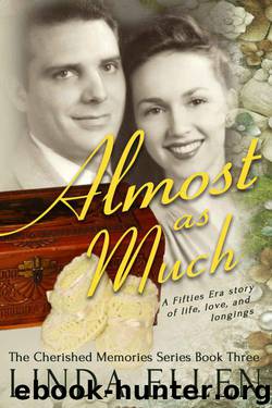 Almost As Much (The Cherished Memories Book 3) by Linda Ellen