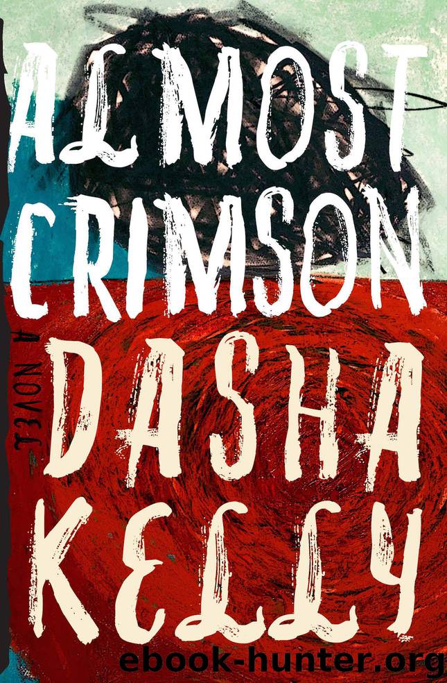 Almost Crimson by Dasha Kelly