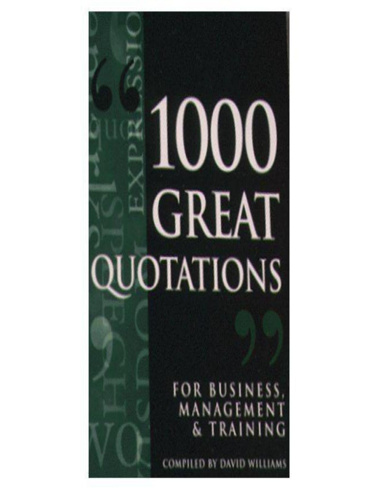 Almost Free: 1000 Great Quotations for Business, Management & Training by Williams David