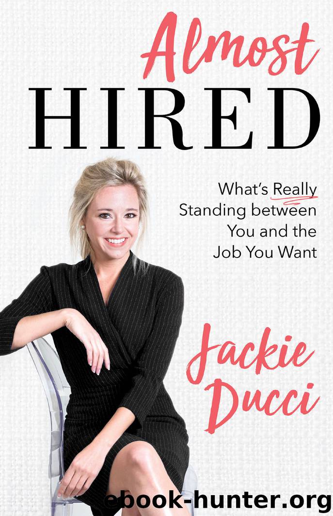 Almost Hired by Jackie Ducci