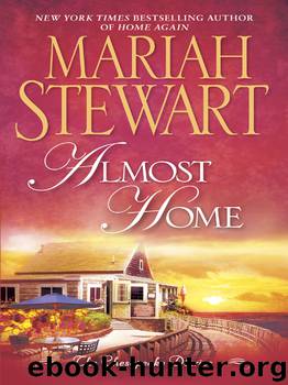 Almost Home by Mariah Stewart