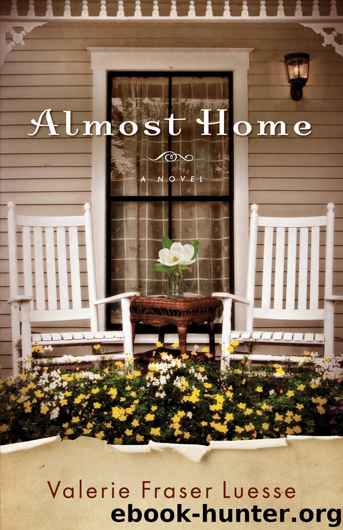 Almost Home by Valerie Fraser Luesse