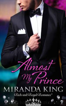 Almost My Prince by Miranda King