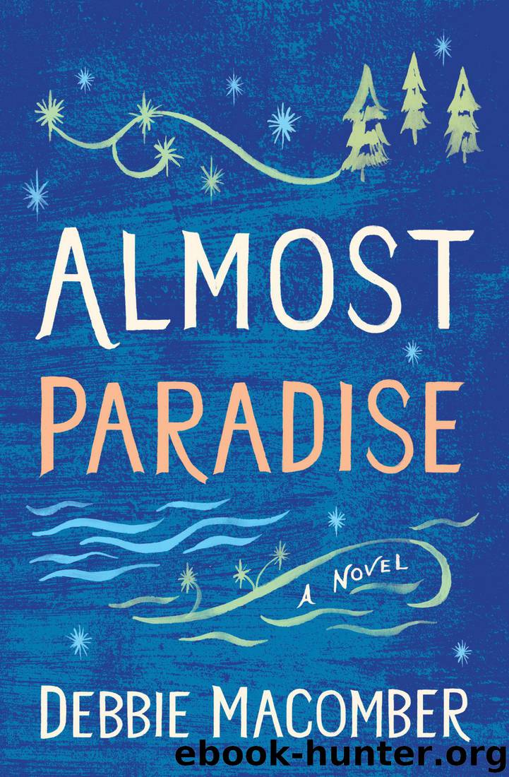 Almost Paradise by Debbie Macomber