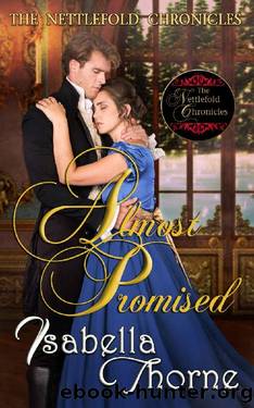 Almost Promised: Temperance (The Nettlefold Chronicles Book 4) by Isabella Thorne