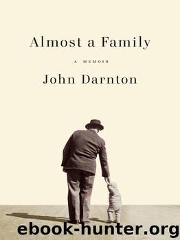 Almost a Family by John Darnton