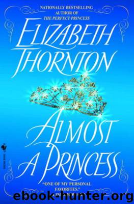 Almost a Princess by Elizabeth Thornton