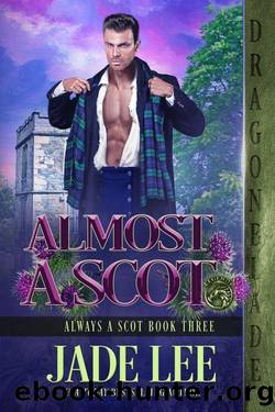 Almost a Scot by Jade Lee