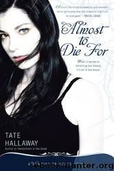 Almost to Die For by Tate Hallaway