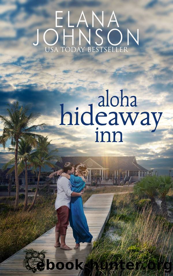 Aloha Hideaway Inn by Elana Johnson