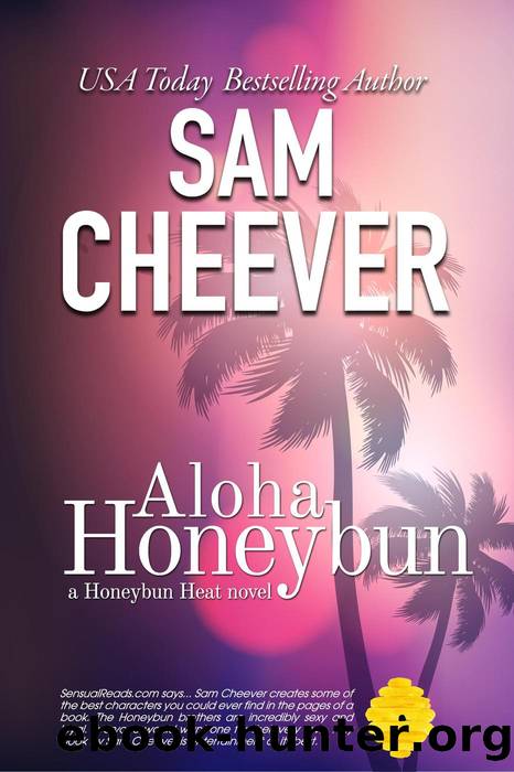 Aloha Honeybun by Sam Cheever