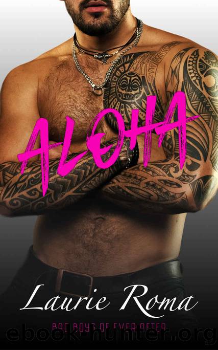 Aloha by Laurie Roma