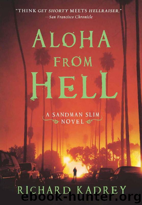 Aloha from Hell by Richard Kadrey
