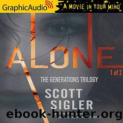 Alone (1 of 2) [Dramatized Adaptation] by Sigler Scott