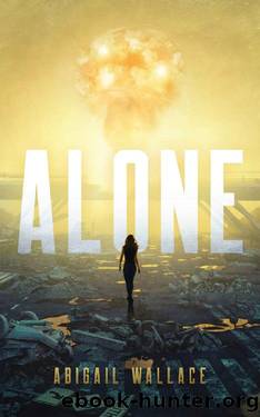 Alone by Abigail Wallace