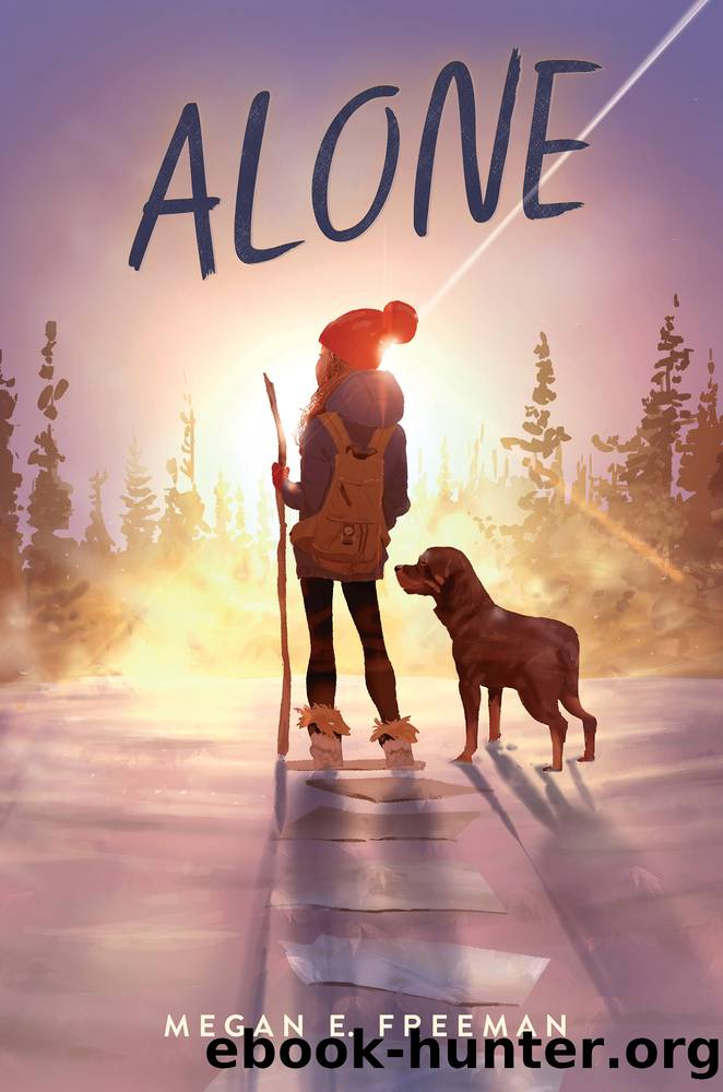 Alone by Megan E. Freeman