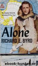 Alone by Richard E. Byrd