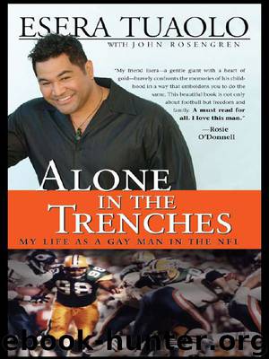Alone in the Trenches: My Life as a Gay Man in the NFL by Esera Tuaolo