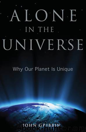 Alone in the Universe by John Gribbin