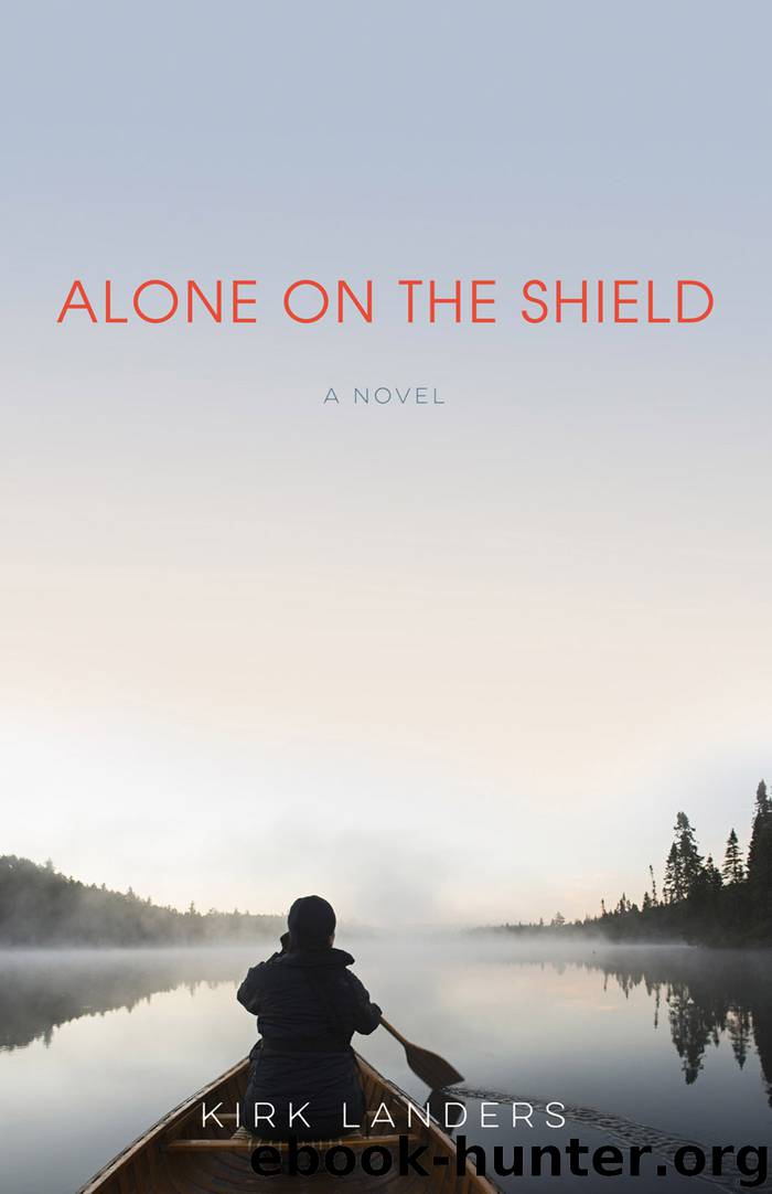 Alone on the Shield by Kirk Landers