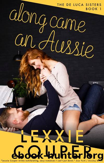 Along Came An Aussie: De Luca Sisters, Book 1 by Lexxie Couper