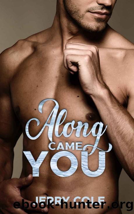 Along Came You by Jerry Cole