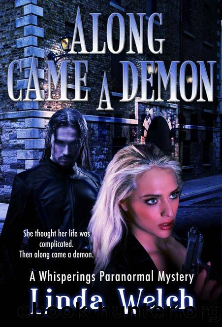 Along Came a Demon (Whisperings) by Linda Welch