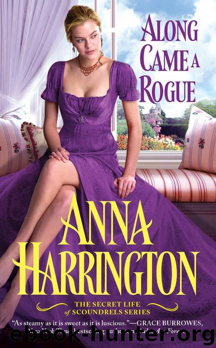 Along Came a Rogue by Harrington Anna