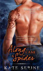 Along Came a Spider by Kate Serine