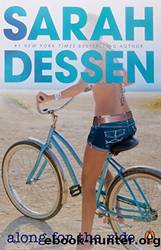 Along for the Ride by Dessen Sarah (2010-01-01) Paperback by Dessen Sarah