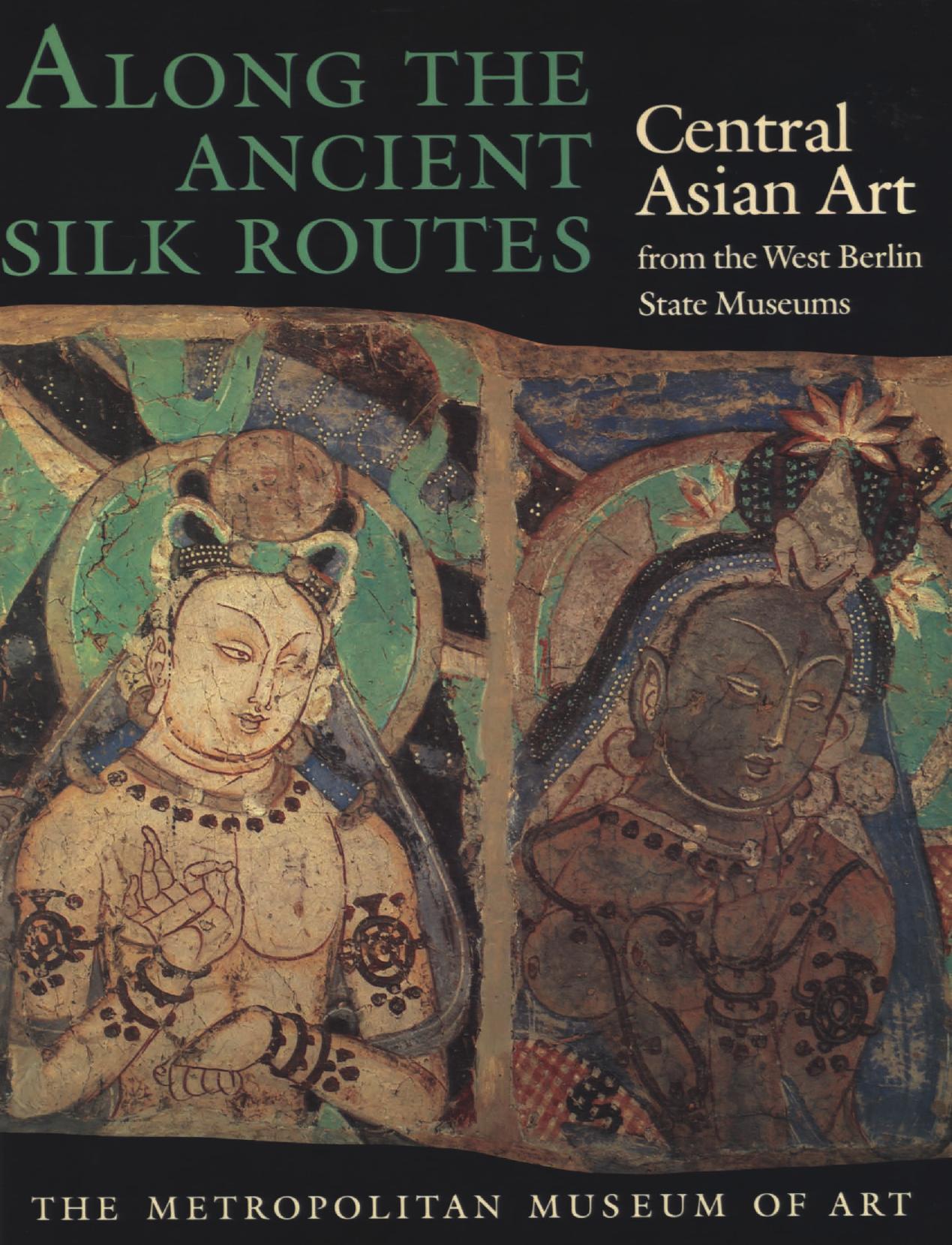 Along the Ancient Silk Routes by Yaldiz