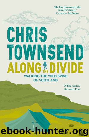 Along the Divide by Chris Townsend