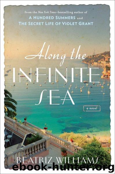 Along the Infinite Sea by Williams Beatriz