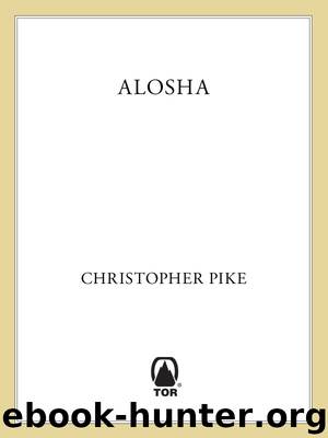 Alosha by Christopher Pike